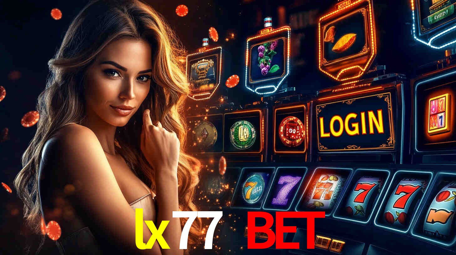 Login Seguro lx77 bet